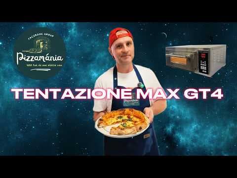 Tentazione Max GT4 - elektromos PIZZA KEMENCE bemutató